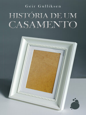 cover image of História de um Casamento
